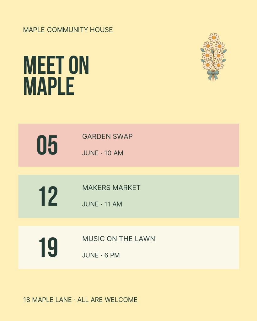 Portrait poster listing Meet on Maple community house events with dates and times.