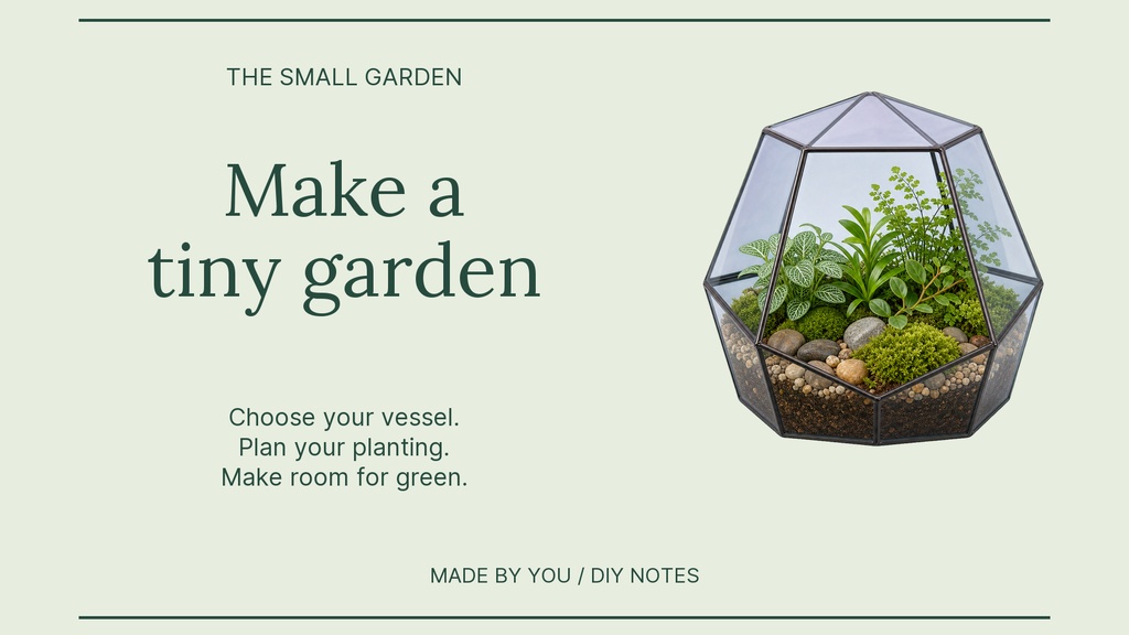 Preview for A Tiny Garden Made By You Landscape Graphic Template