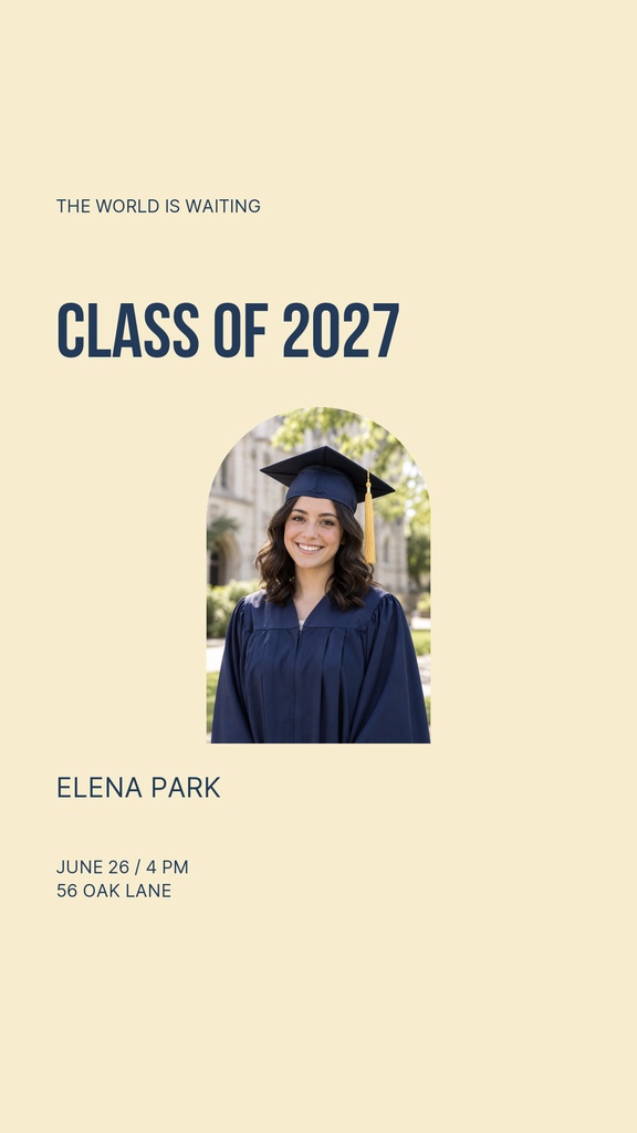 Instagram story template with Class of 2027 text, graduate portrait, name, and event details on a beige background.