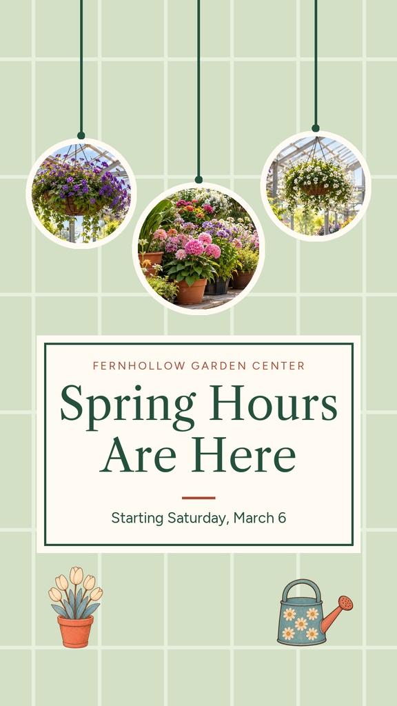 Instagram story template with hanging flower photos, a garden center title, and spring hours text on a green grid background.