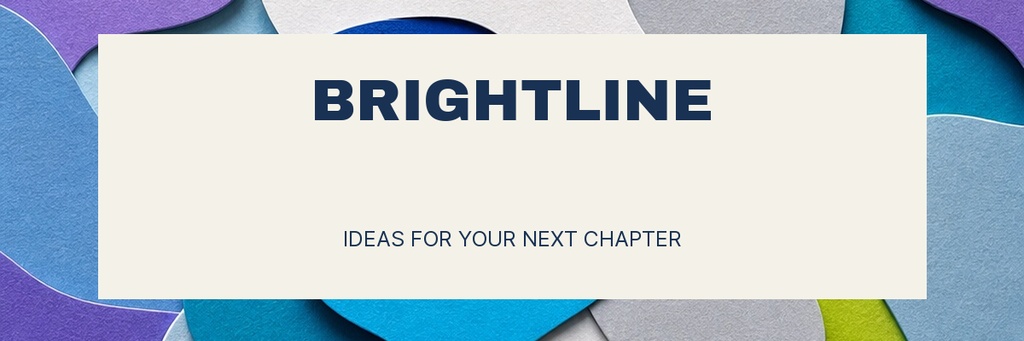 Abstract layered paper shapes behind a cream banner with the word Brightline.