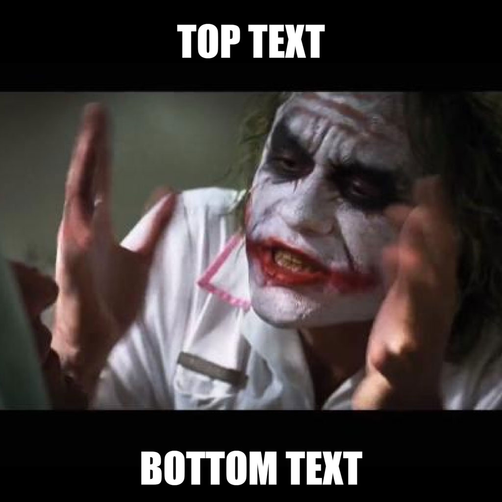 Heath Ledger as Joker with customizable top and bottom text