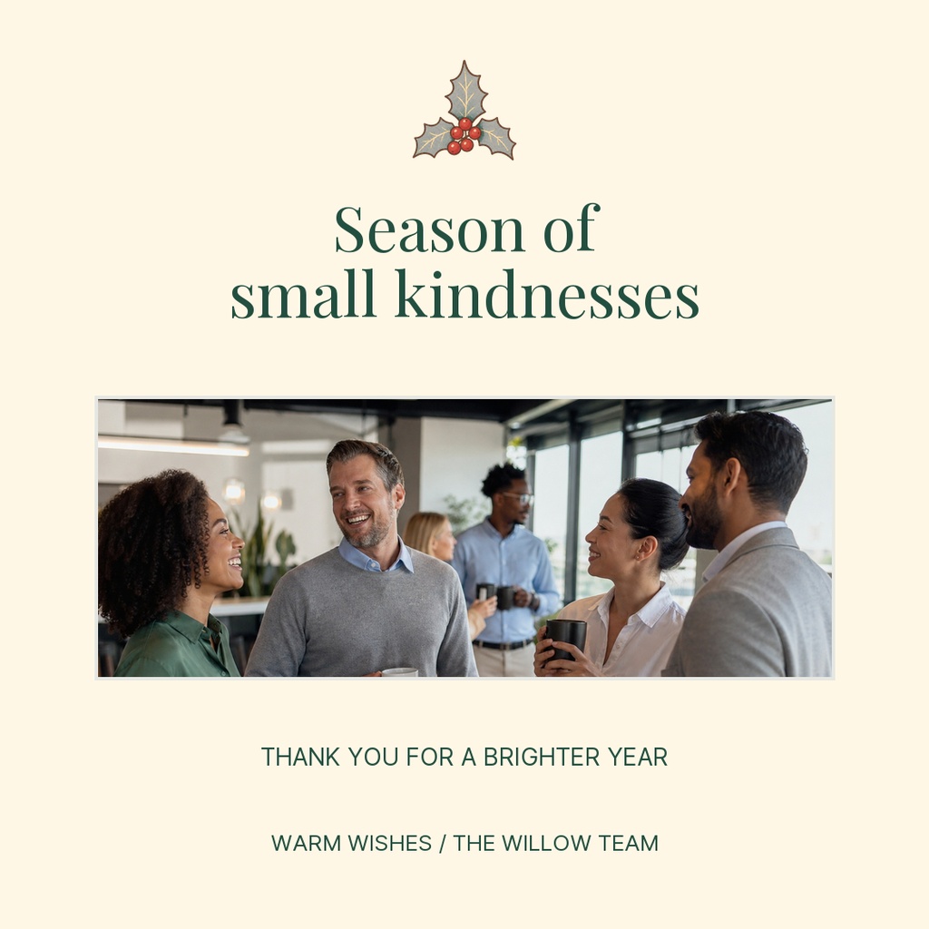 Square holiday post with a small holly icon, team photo, and the phrase season of small kindnesses.