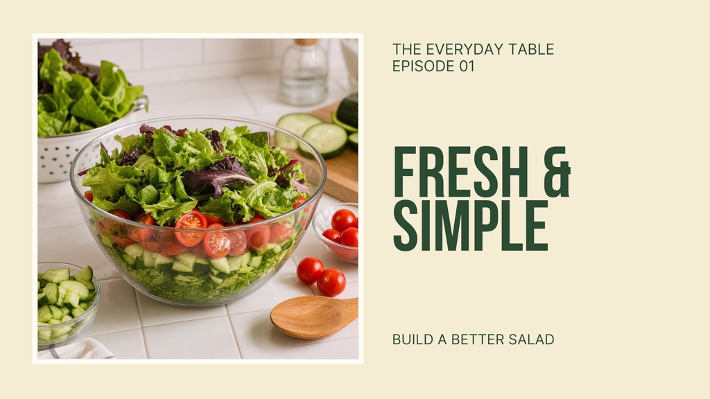 A salad bowl on a kitchen counter beside tomatoes, cucumbers, and the text Fresh & Simple.