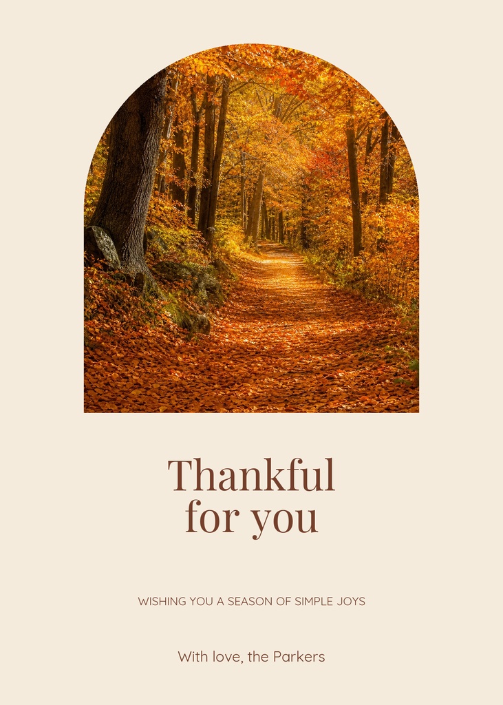 Portrait Thanksgiving card with an autumn forest path and the words Thankful for you.
