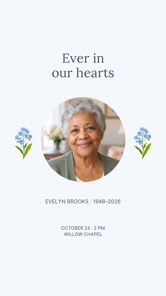 Memorial story template with a portrait of an elderly woman, blue flowers, and the text Ever in our hearts.