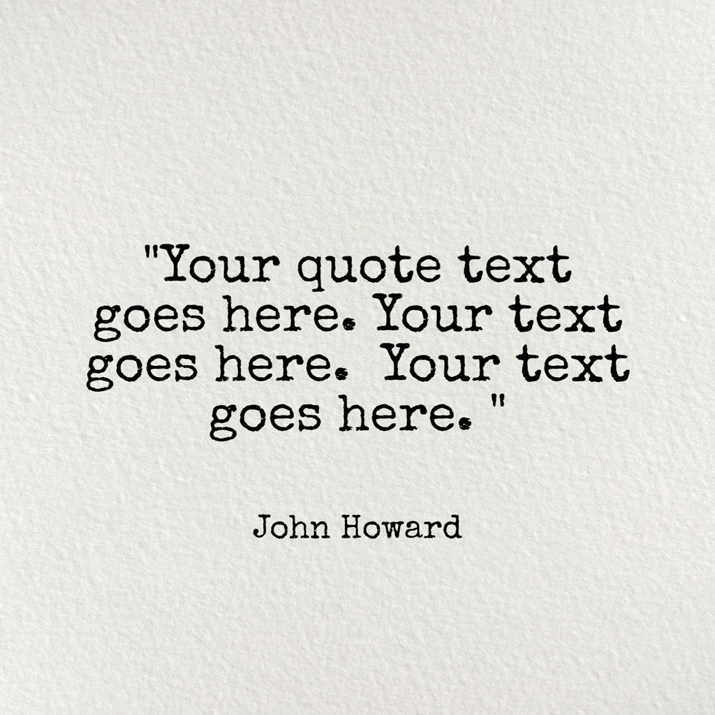 Quote by John Howard on a textured white background
