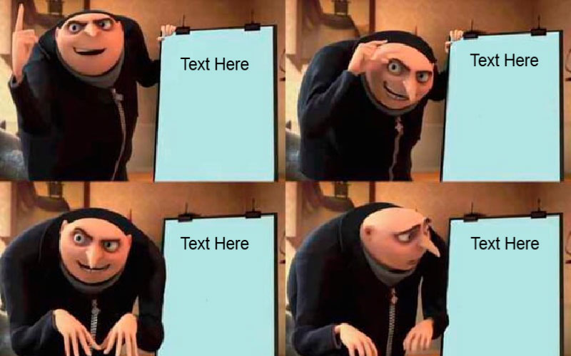 Four-panel Gru meme template with character holding clipboard