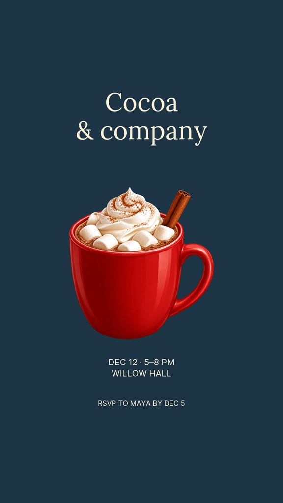 A red mug of hot cocoa with whipped cream and a cinnamon stick on a dark background with event text.