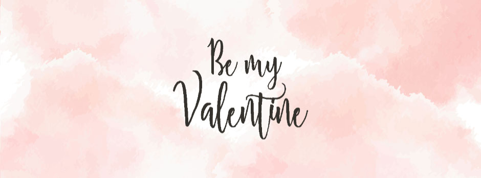 Be my Valentine text on a pink watercolor background