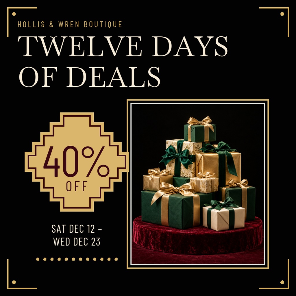 Black square sale post with twelve days of deals text, 40% off badge, and stacked gift boxes.