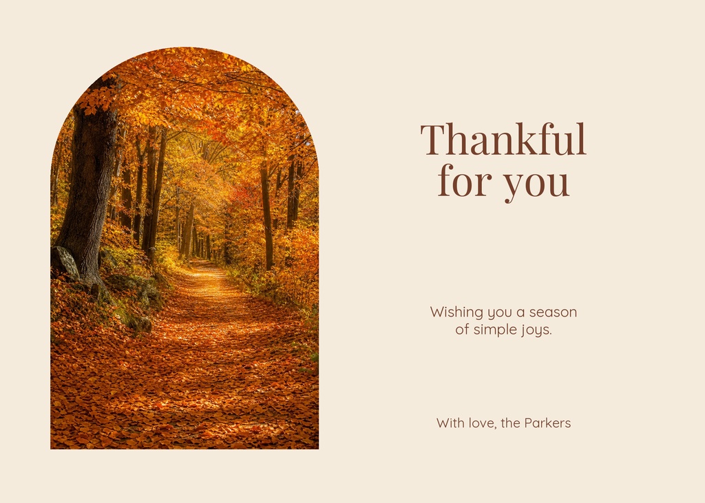 Landscape thanksgiving card with an autumn forest path and the words Thankful for you.