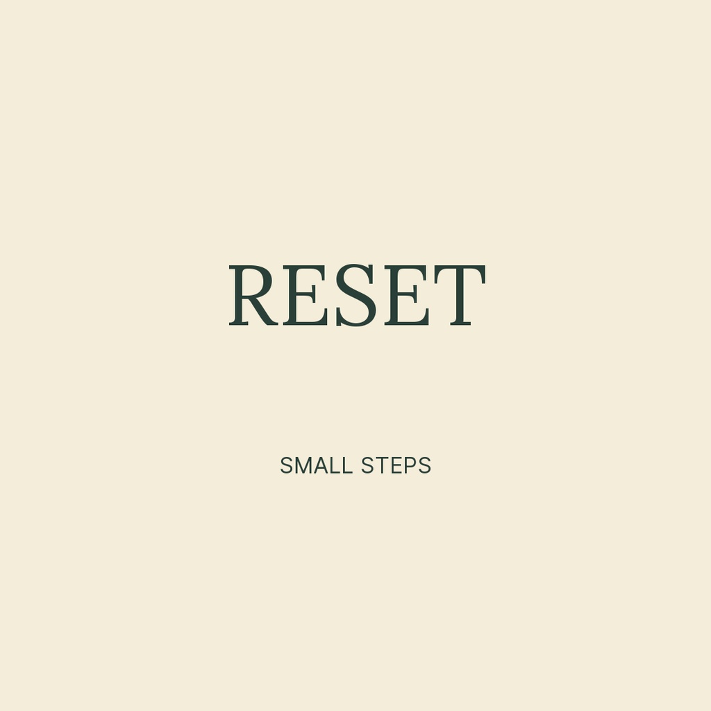 Cream square cover with the word Reset and smaller text Small Steps centered below.