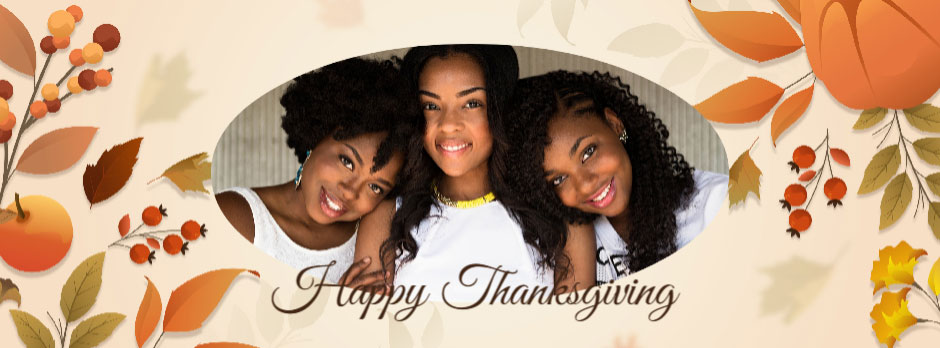 Three women smiling together with a Happy Thanksgiving message