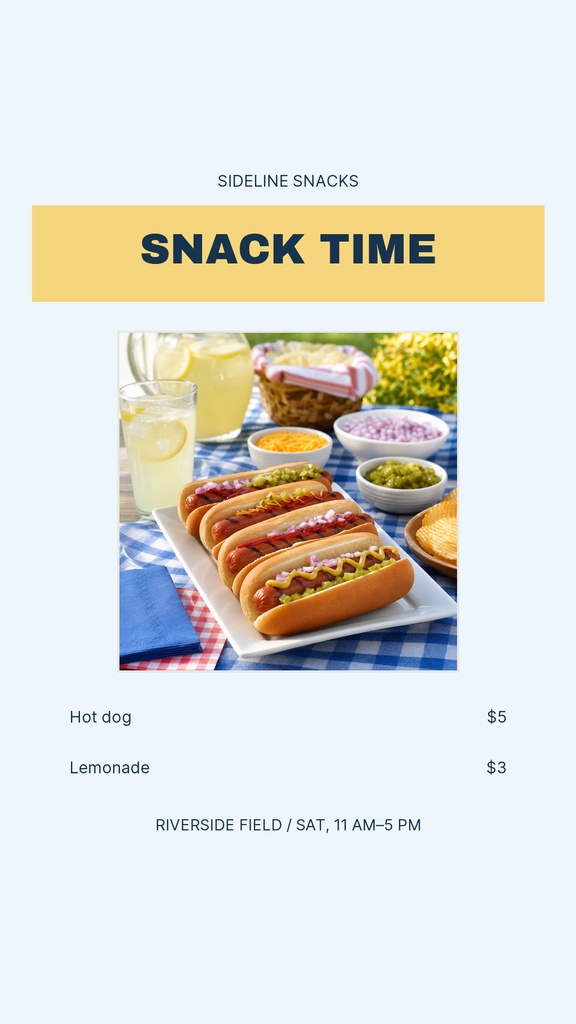 Vertical snack time menu with hot dogs, lemonade, and other game day food items.