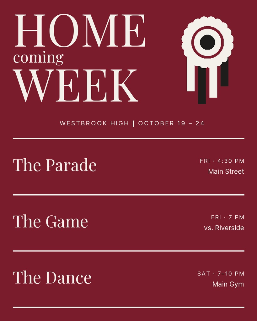 Maroon homecoming week schedule poster with parade, game, and dance listings.