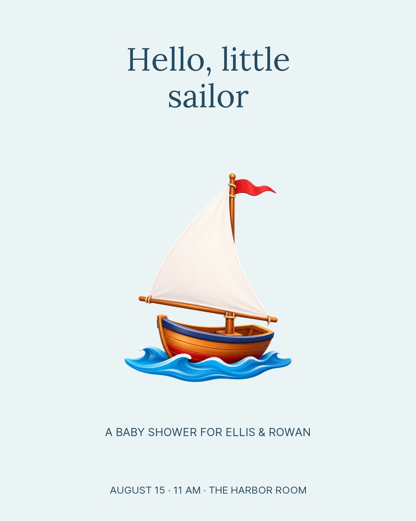 Light blue portrait baby shower template with a sailboat illustration and the text Hello, little sailor.