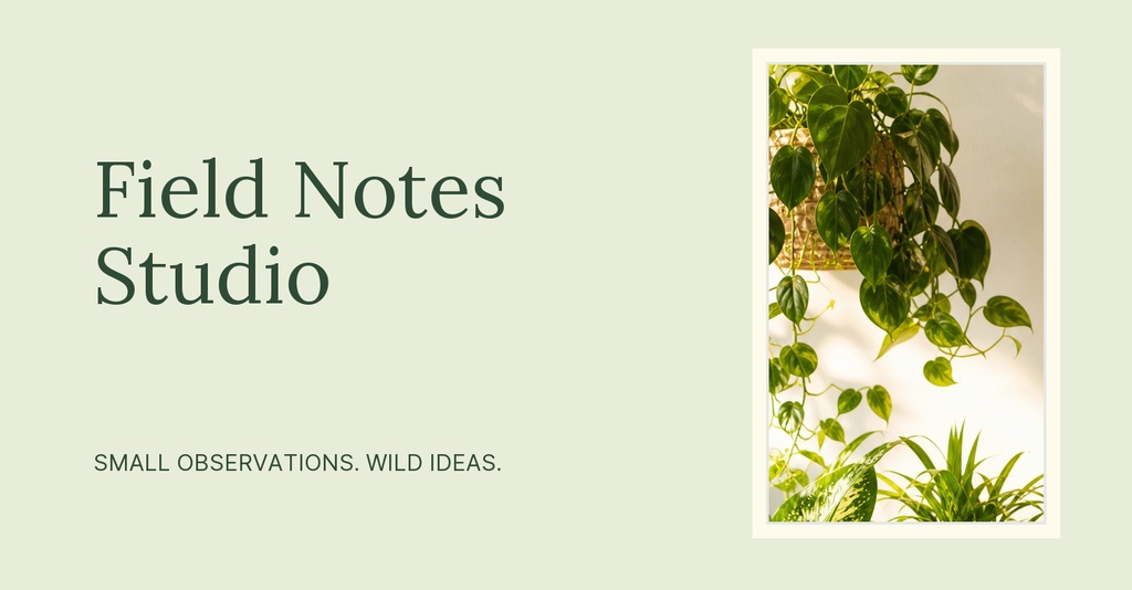 Botanical Facebook cover with pale green background, plant photo, and Field Notes Studio text
