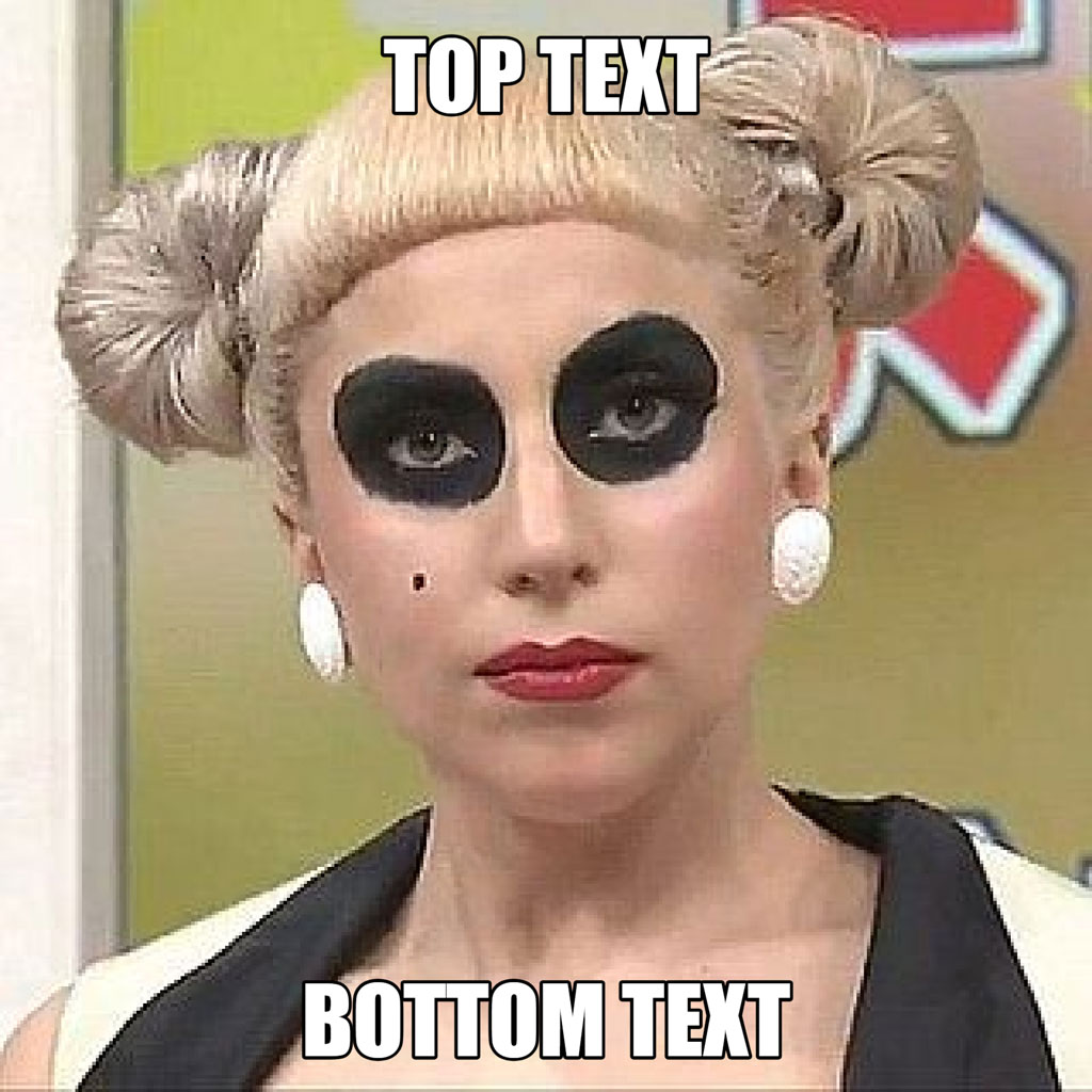 A drag queen with blonde hair and black eye makeup, wearing a white and black top, with a meme template overlay.