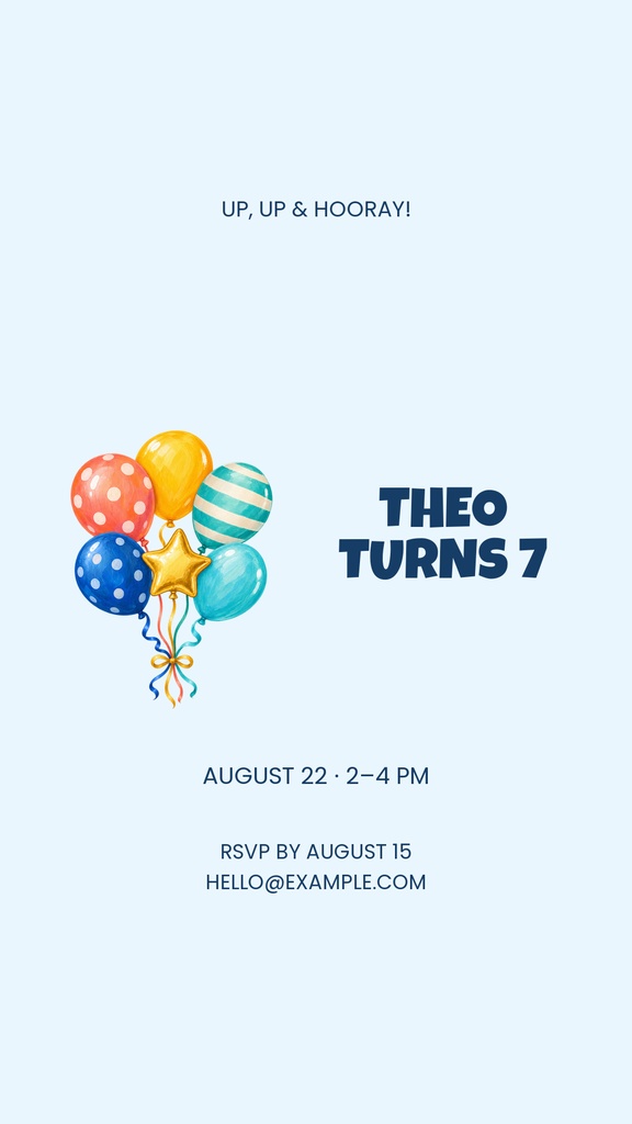 Blue birthday story template with colorful balloons and the text Theo turns 7.