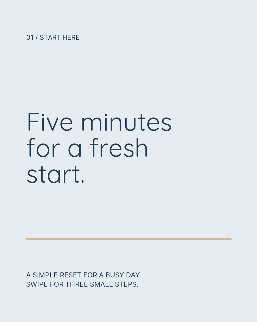 Preview for The Five-minute Reset Carousel Opener Template
