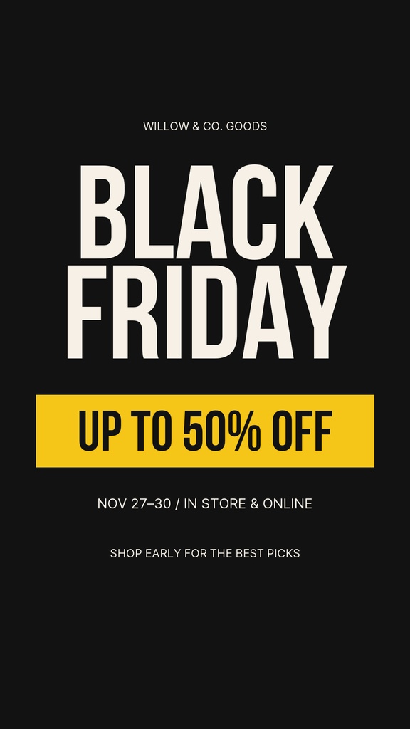 Minimal black Instagram story with large Black Friday text and a yellow sale banner.