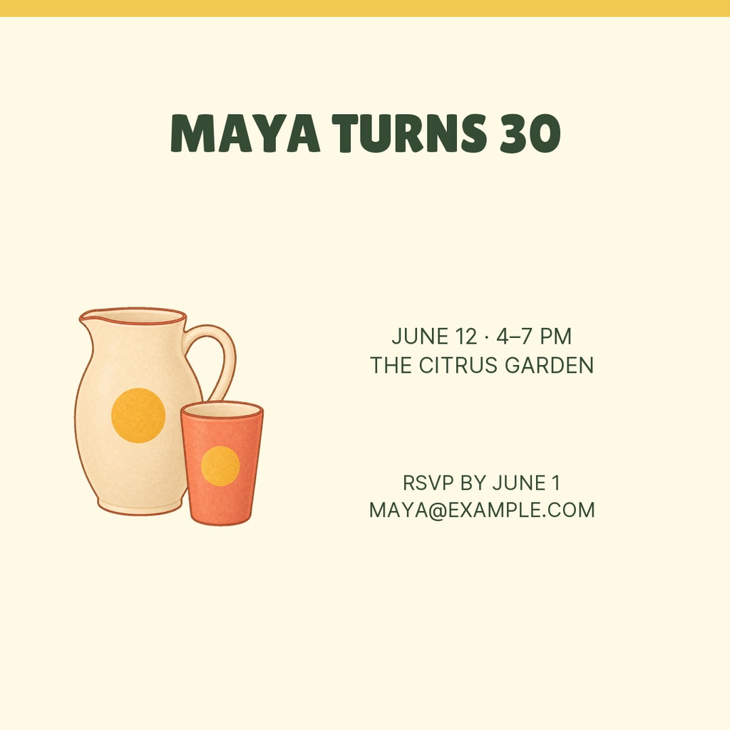 Square birthday post with a cream background, citrus pitcher and cup illustration, and party details for Maya turning 30.