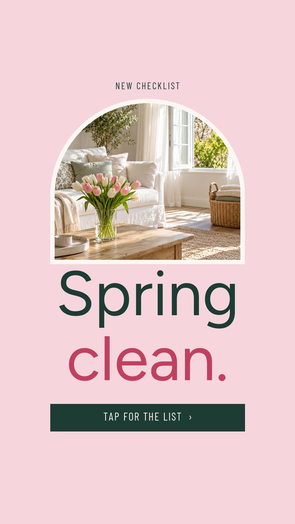 Pink vertical story template with a living room photo and the words Spring clean.