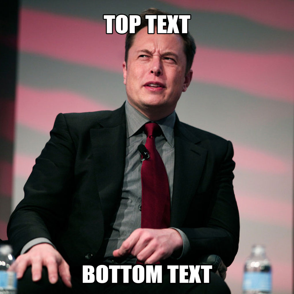 Elon Musk in a suit with a red tie, looking serious, with top and bottom text overlay
