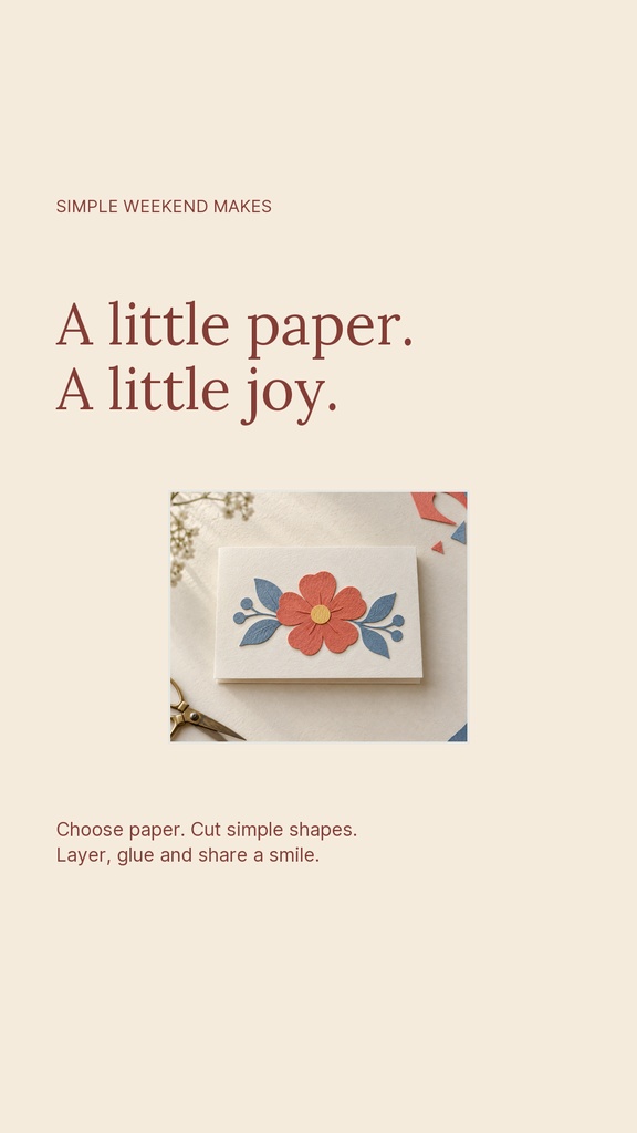 Minimal Instagram story design with the text A little paper. A little joy. and a small paper craft photo.