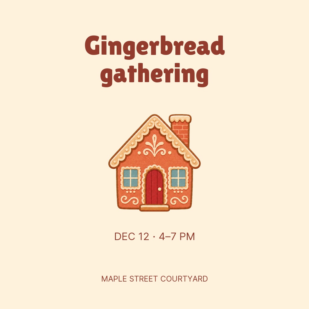 Square post with the words Gingerbread Gathering and a gingerbread house illustration on a beige background.